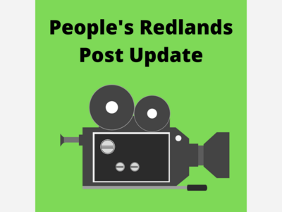 People's Redlands Post Update!